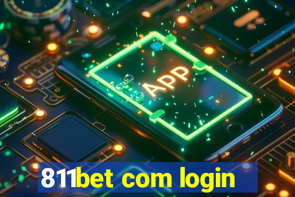 811bet com login